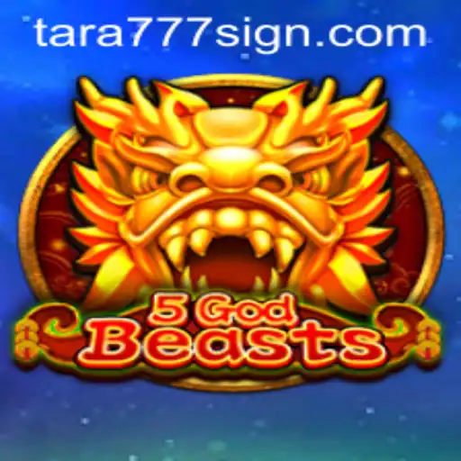 Discover the Thrilling World of 5GodBeasts: Unleashing Adventure with Tara777