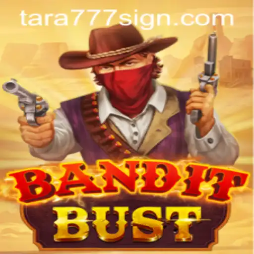 Discover the Thrills of BanditBust: The Ultimate Adventure Game