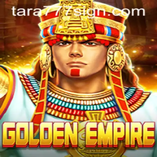 GoldenEmpire: Exploring the World of Tara777