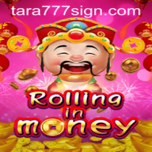 RollingInMoney: Unleashing the Ultimate Gaming Experience with Tara777