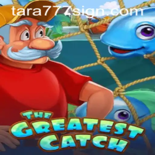 Exploring TheGreatestCatch: An Engaging Gaming Experience with Tara777 Integration